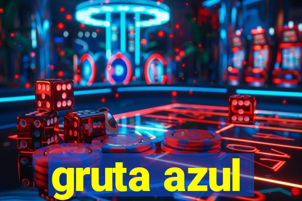 gruta azul